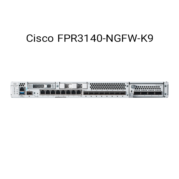 FPR3140-NGFW-K9